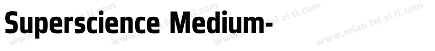 Superscience Medium字体转换